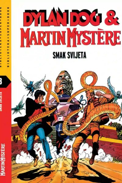 Cijele Price 008 - Martin Mystere&DilanDog - Smak Svijeta HR