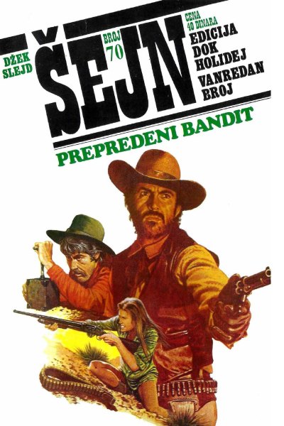 Sejn 070 Dzek Slejd Prepredeni Bandit (Vasojevic & Folpi & Emeri)(2.8 Mb)