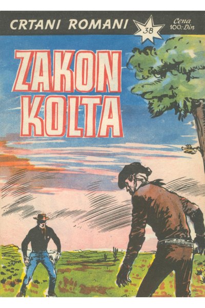 Crtani Romani 038 Zakon Kolta (Cat Claw & Delfin) (Sf) (Stvarni Izgled)